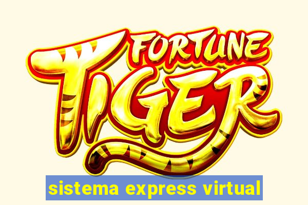 sistema express virtual